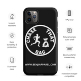 "Chase that bag" Black (White logo) Hard/Tough iPhone case