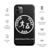 "Chase that bag" Black (White logo) Hard/Tough iPhone case