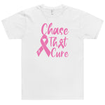 Custom "Chase That Cure" (Pink/White Outline) logo Unisex T-Shirt